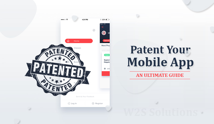 How to patent your mobile app- an ultimate guide